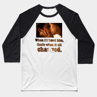 Stiles and Lydia | That's When It All Changed Baseball T-Shirt